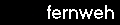 fernweh